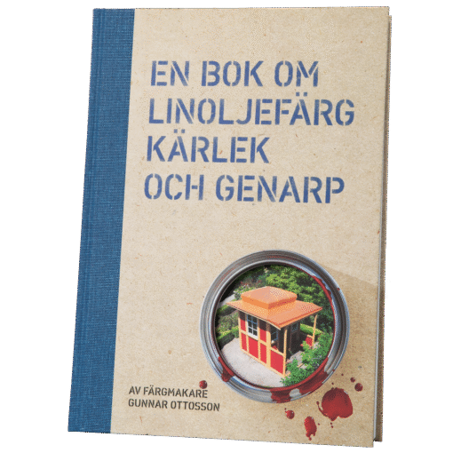 EN BOK OM LINOLJEFÄRG, KÄRLEK OCH GENARP - Bild 1